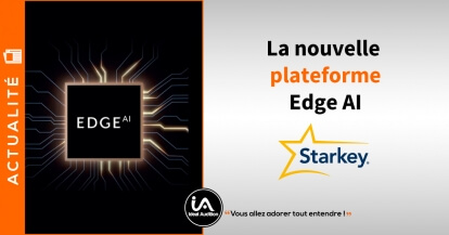 La nouvelle plateforme Edge AI de Starkey