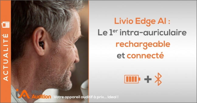 https://www.ideal-audition.fr/media-art/actualites/a648/livio-edge-ai-intra-auriculaire-rechargeable-starkey.jpg
